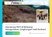 Maraknya PETI di Bolaang Mongondow, Lingkungan Jadi Korban!