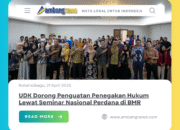UDK Dorong Penguatan Penegakan Hukum Lewat Seminar Nasional Perdana di BMR