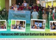 Aliansi Mahasiswa BMR Salurkan Bantuan Bagi Korban Bencana